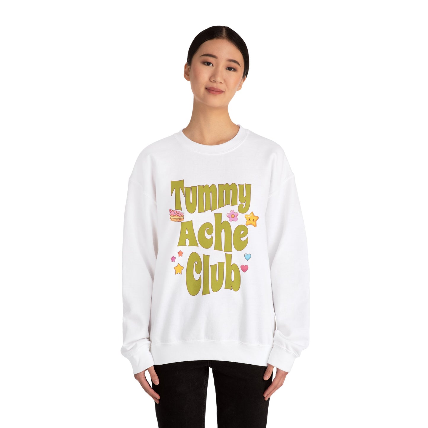 Tummy Ache Club Sweatshirt