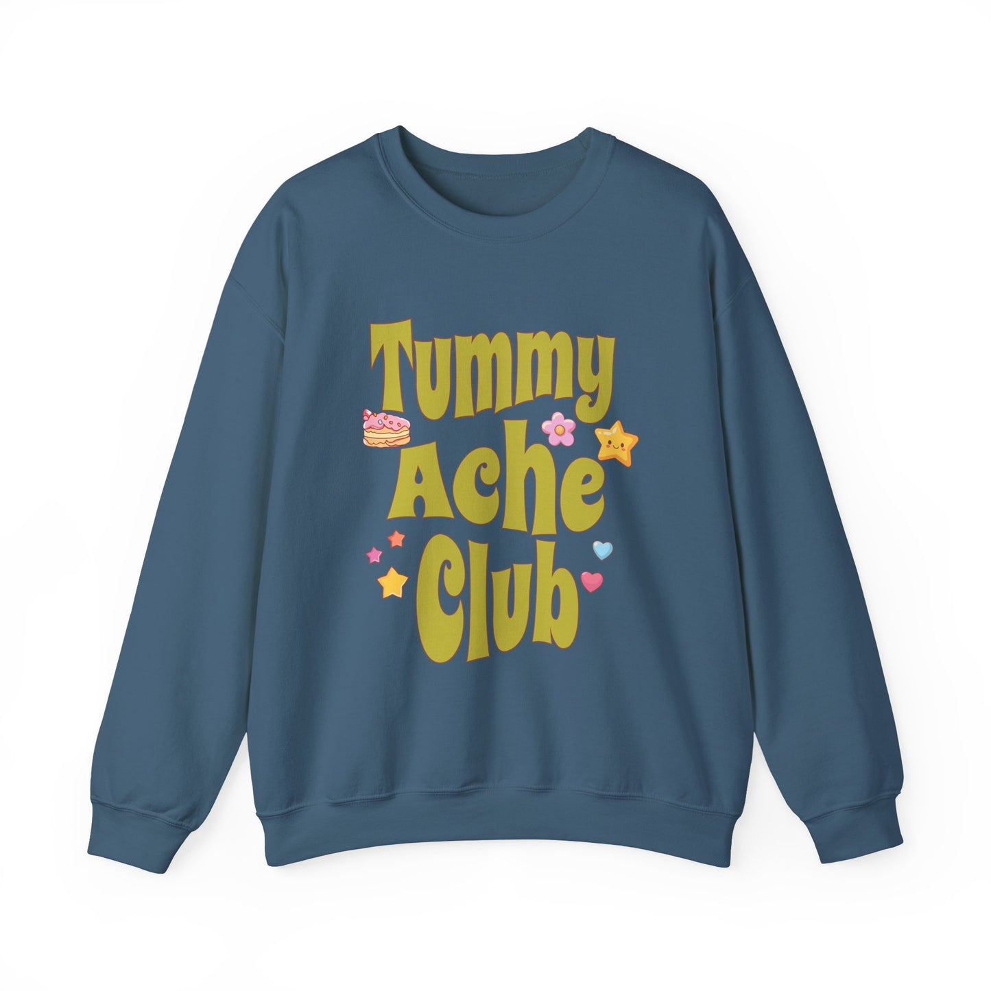 Tummy Ache Club Sweatshirt