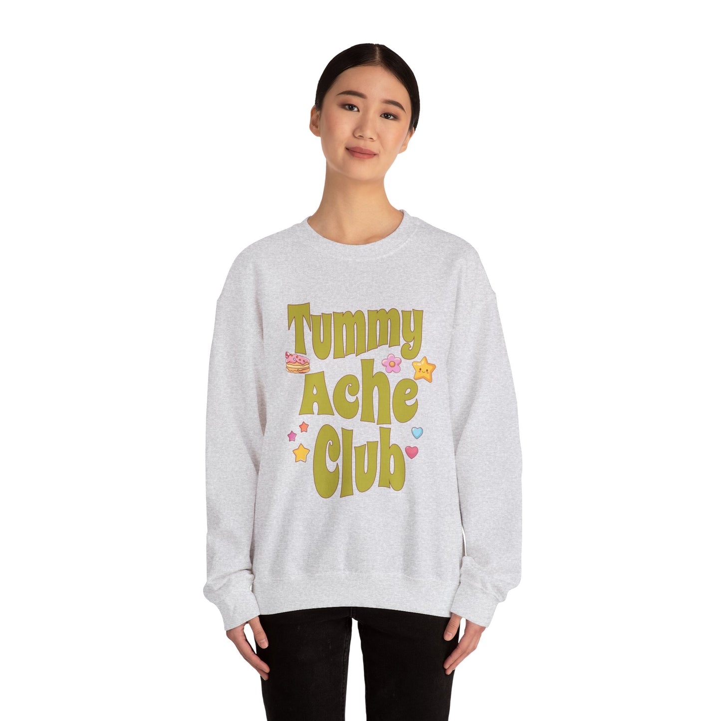 Tummy Ache Club Sweatshirt
