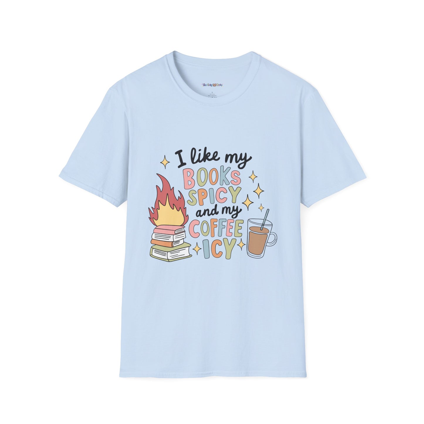 I Like My Books Spicy & Coffee Icy T-Shirt