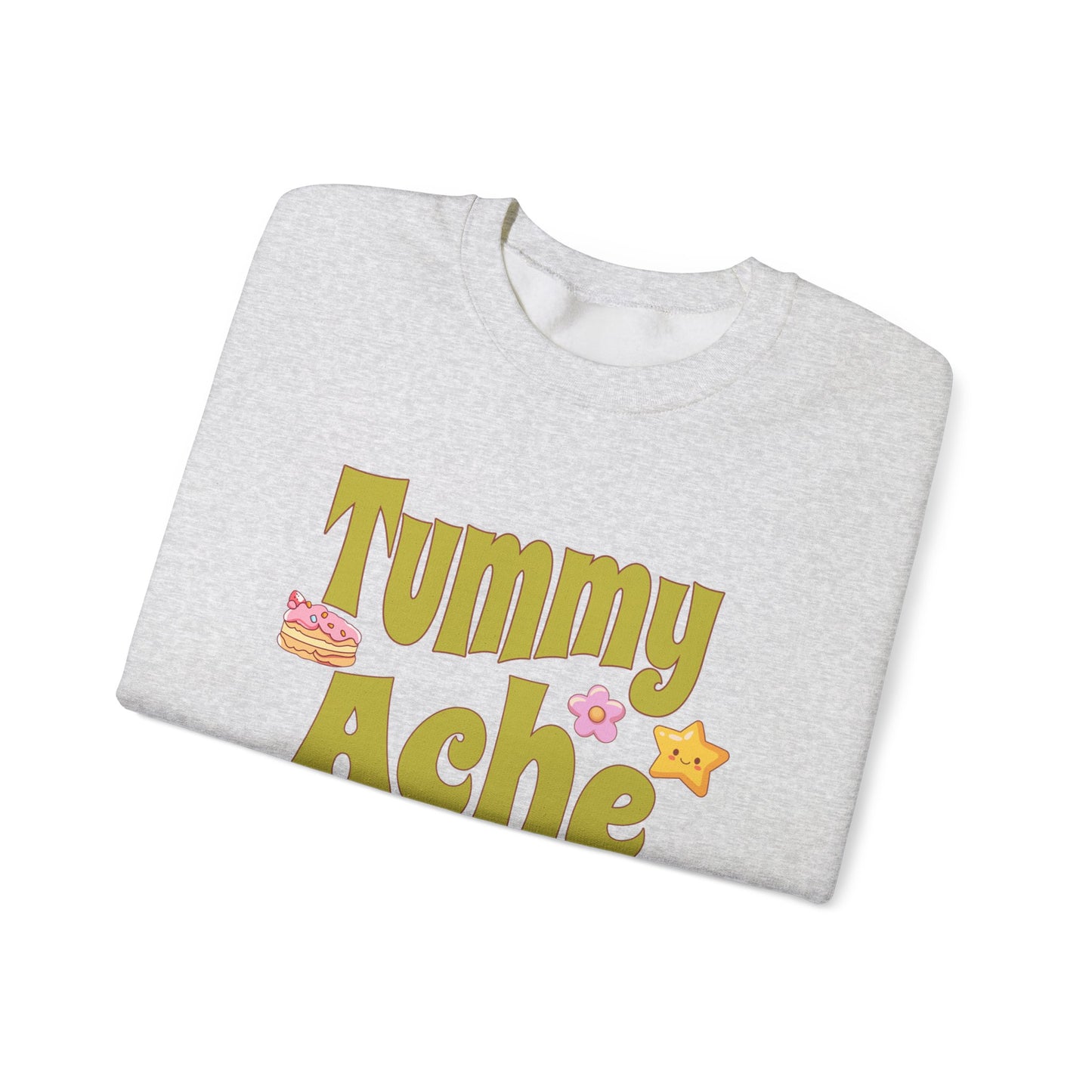 Tummy Ache Club Sweatshirt
