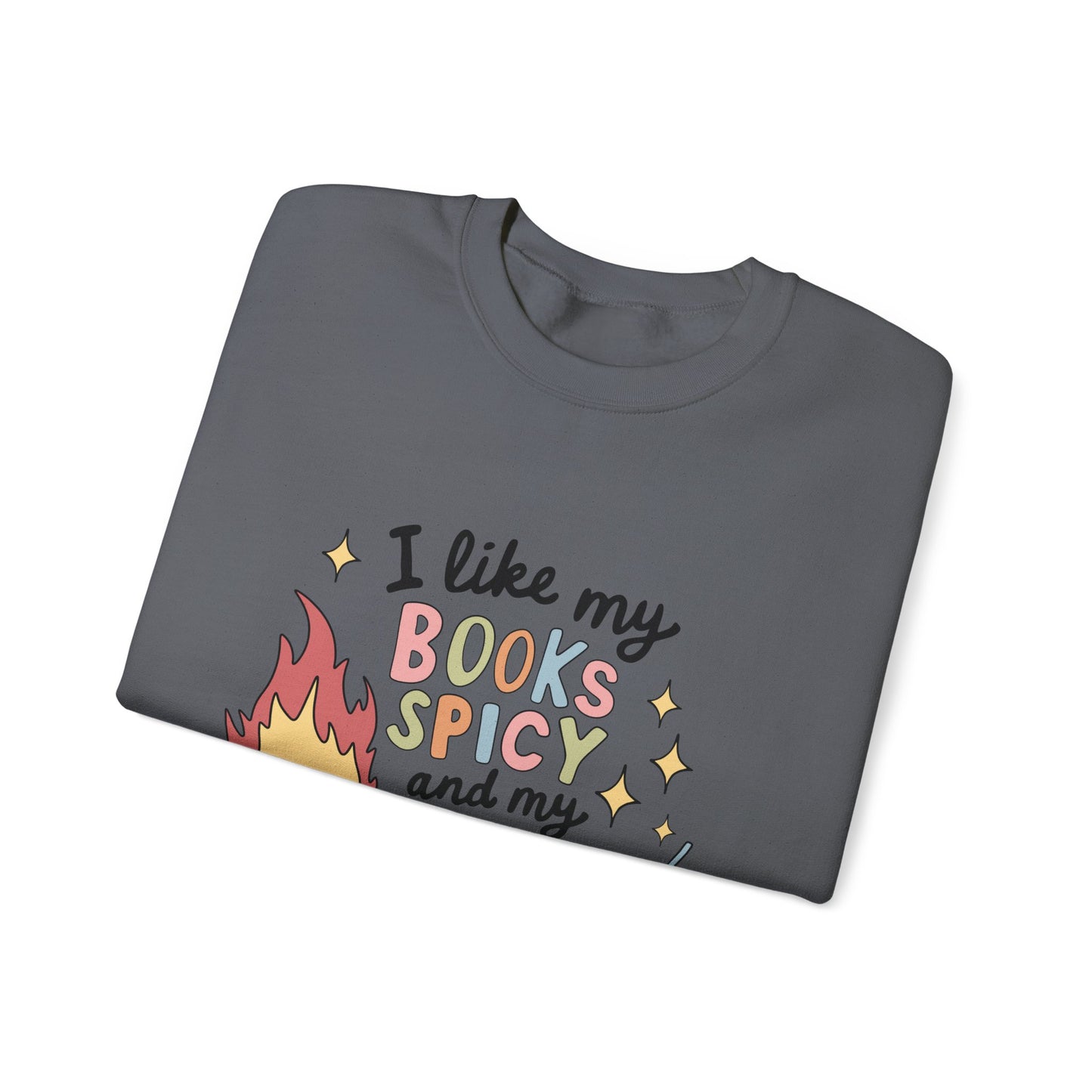 Books Spicy & Coffee Icy Unisex Sweatshirt