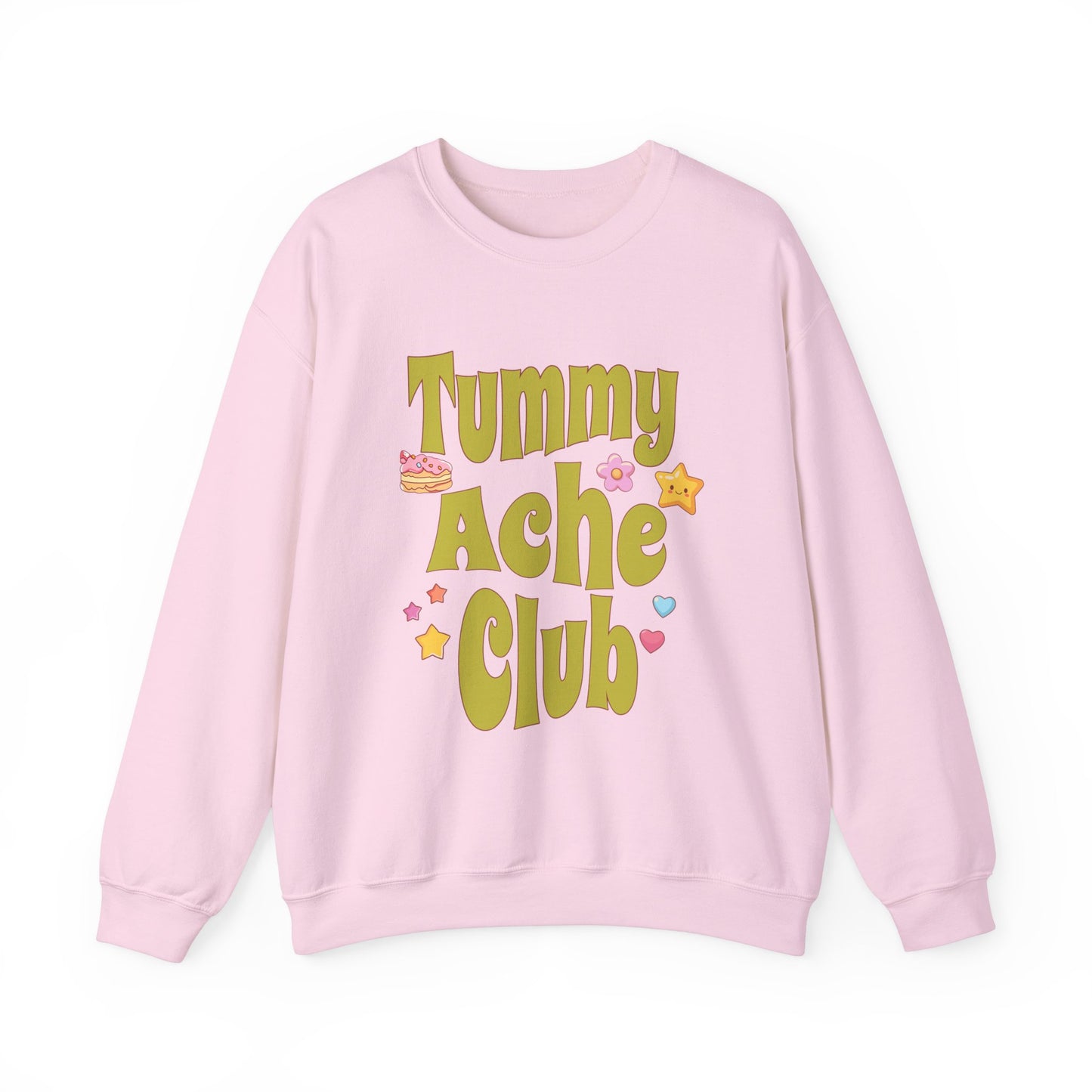 Tummy Ache Club Sweatshirt