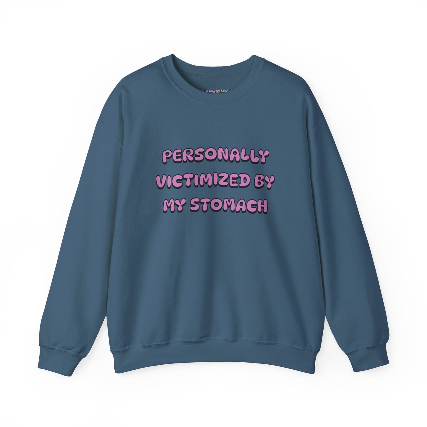 'Personally Victimized by My Stomach' Unisex Crewneck Sweatshirt