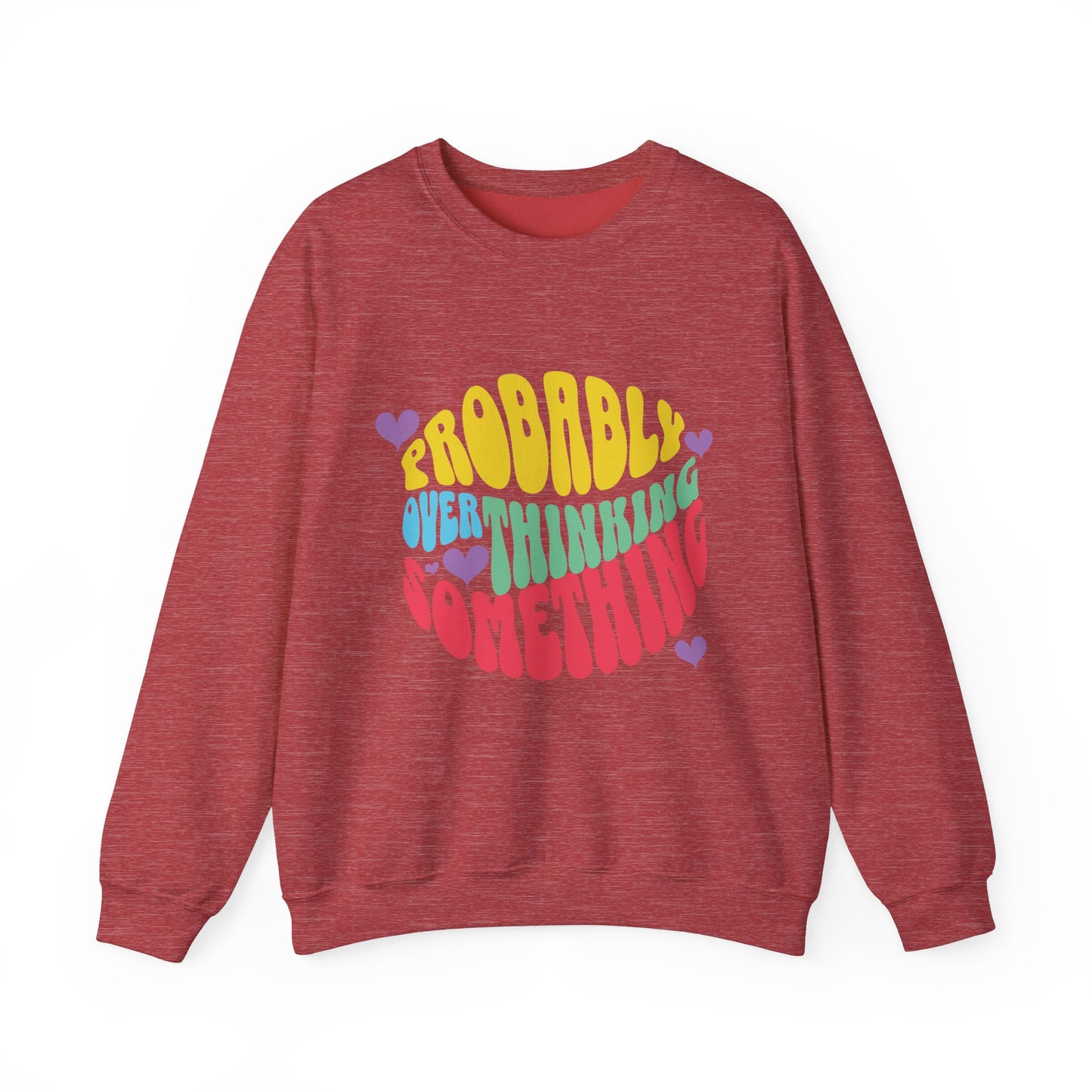 Overthinking Something Sweatshirt