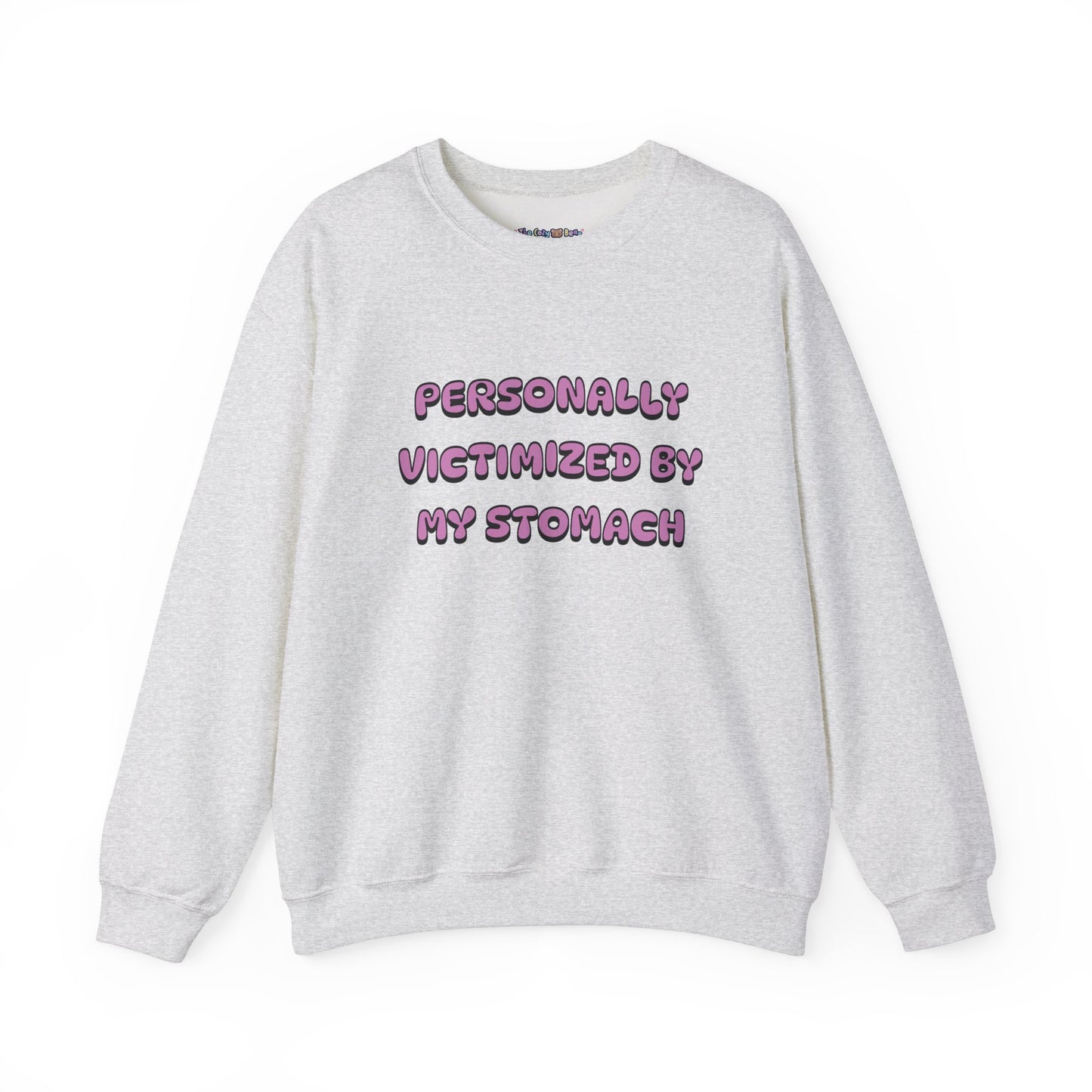 'Personally Victimized by My Stomach' Unisex Crewneck Sweatshirt