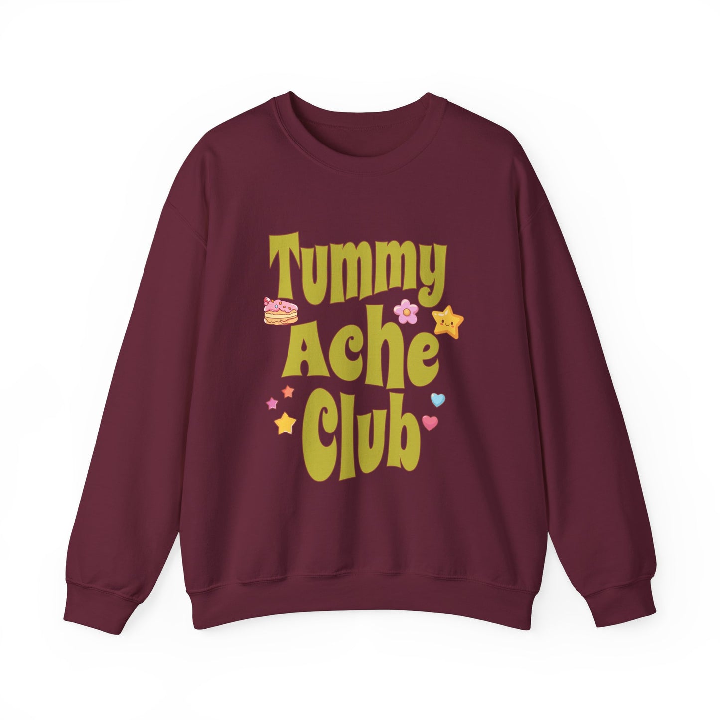 Tummy Ache Club Sweatshirt