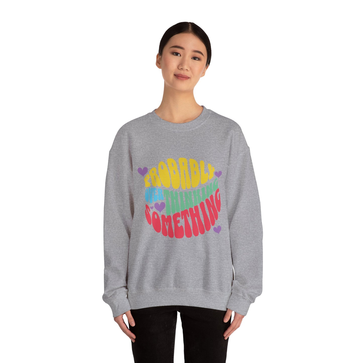 Overthinking Something Sweatshirt