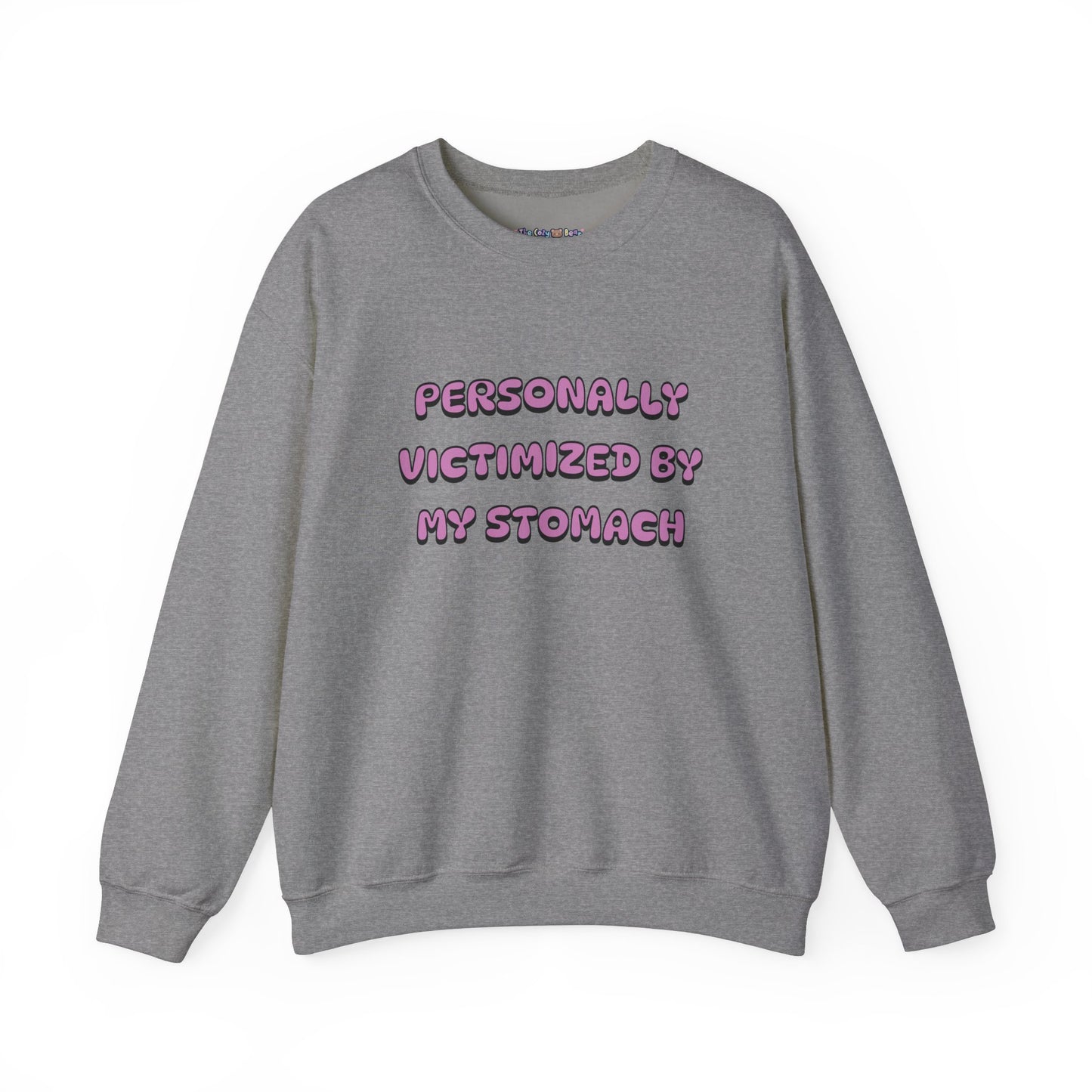 'Personally Victimized by My Stomach' Unisex Crewneck Sweatshirt