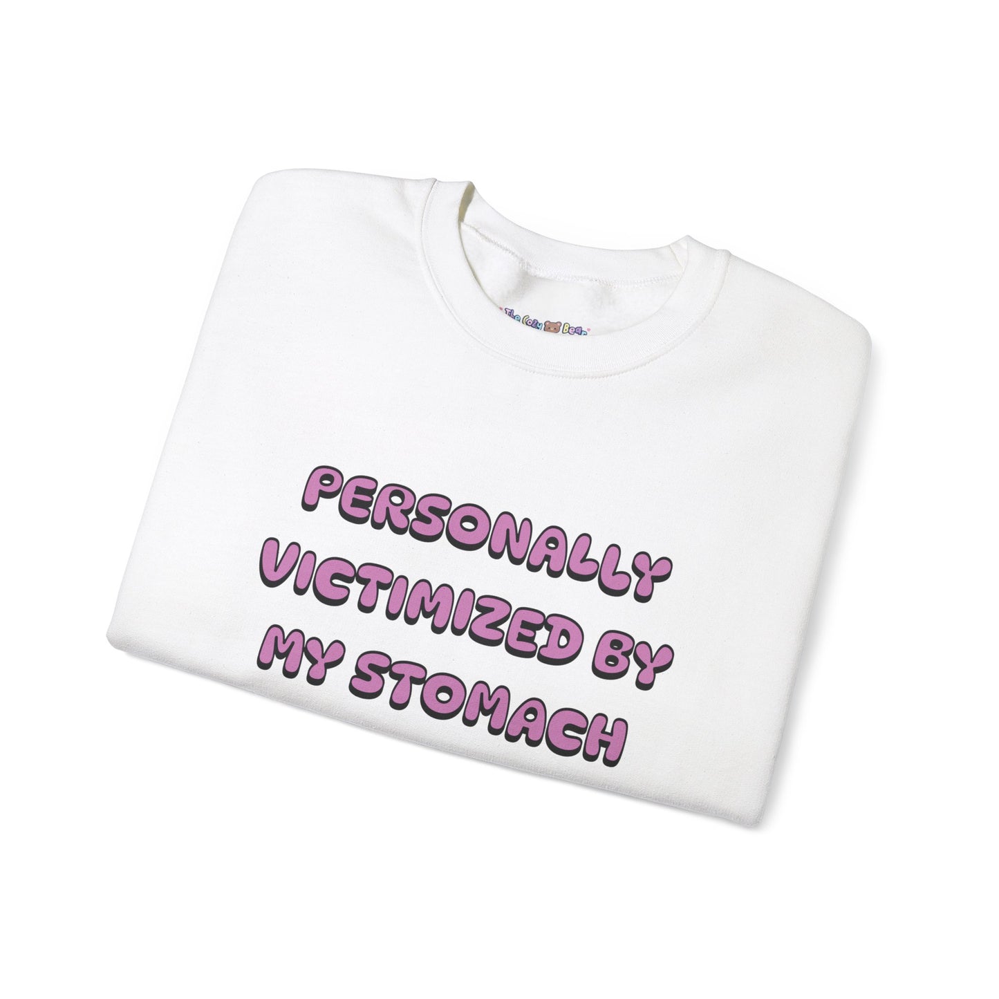 'Personally Victimized by My Stomach' Unisex Crewneck Sweatshirt
