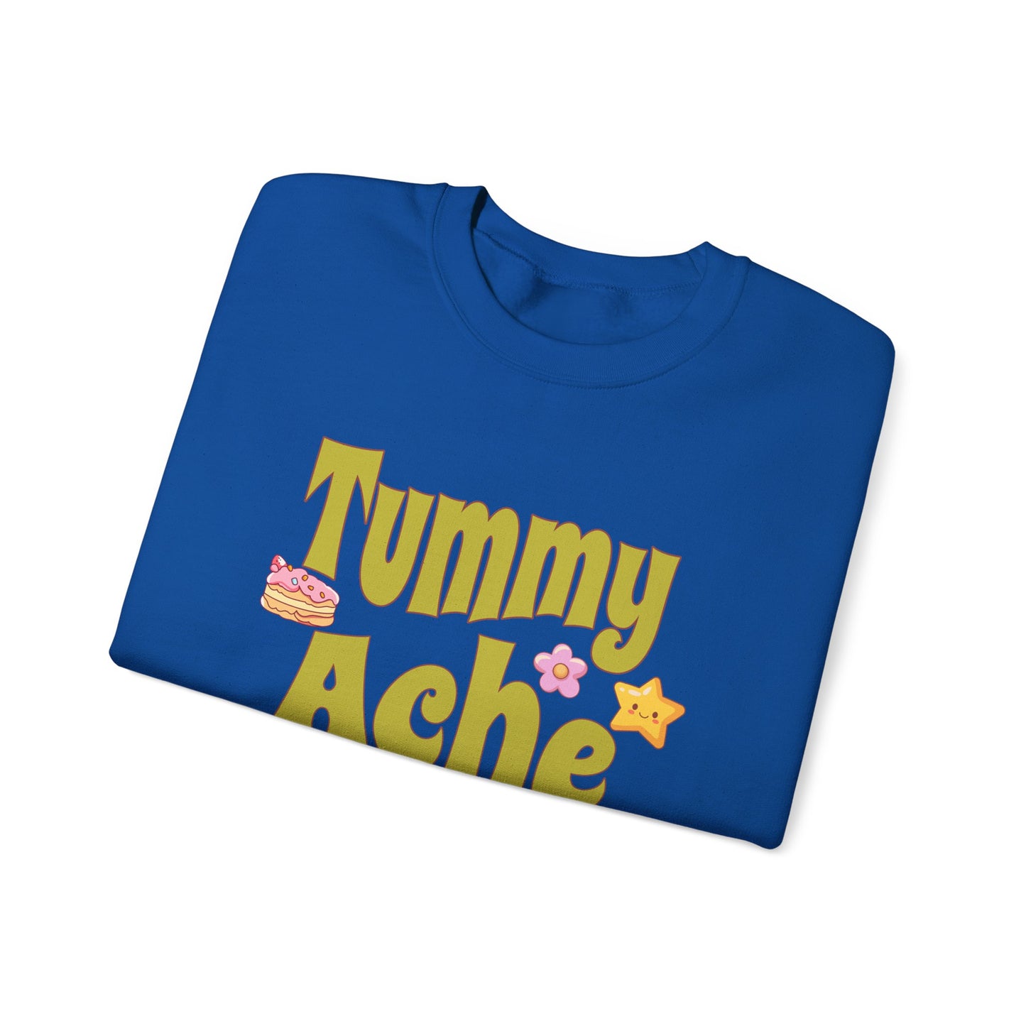 Tummy Ache Club Sweatshirt