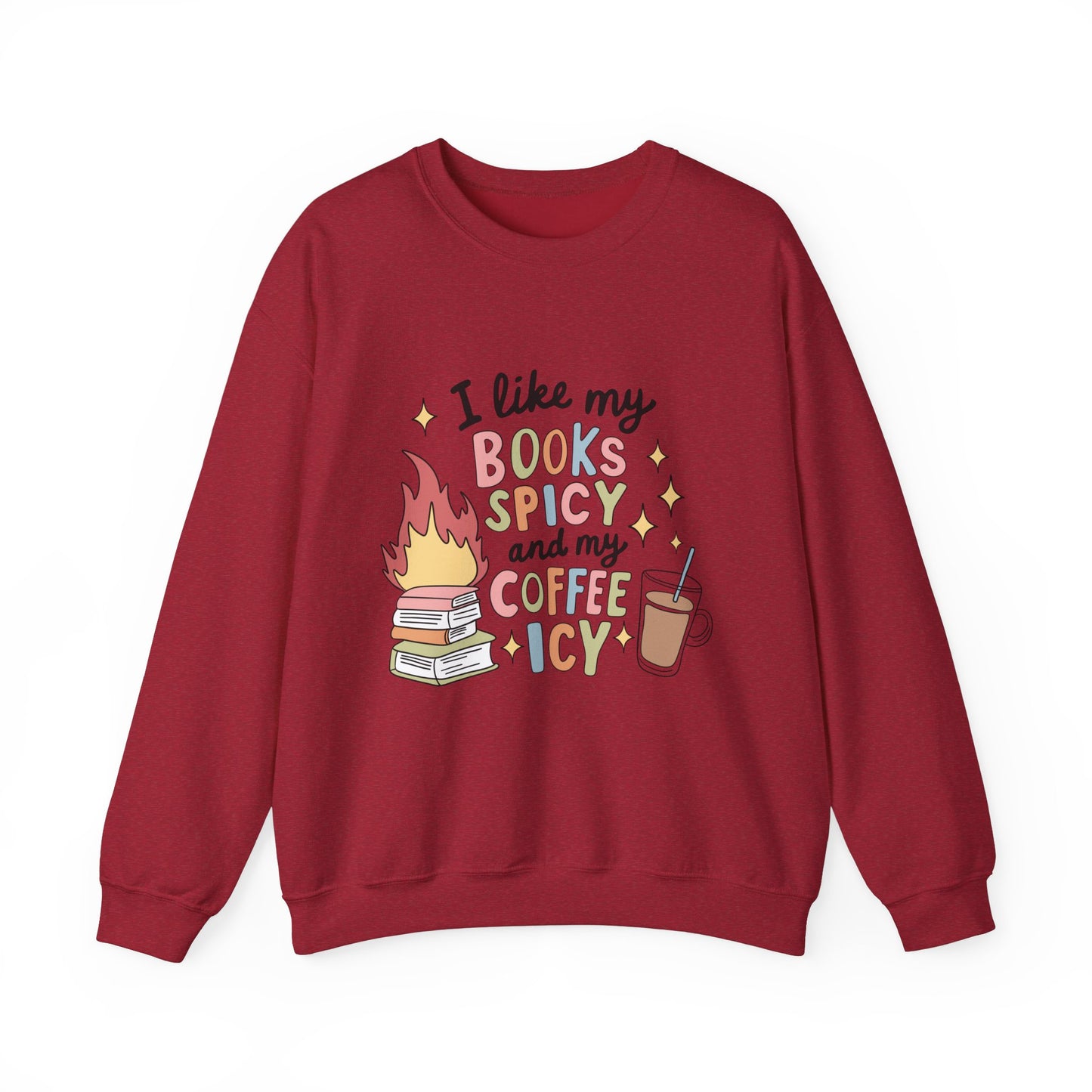 Books Spicy & Coffee Icy Unisex Sweatshirt