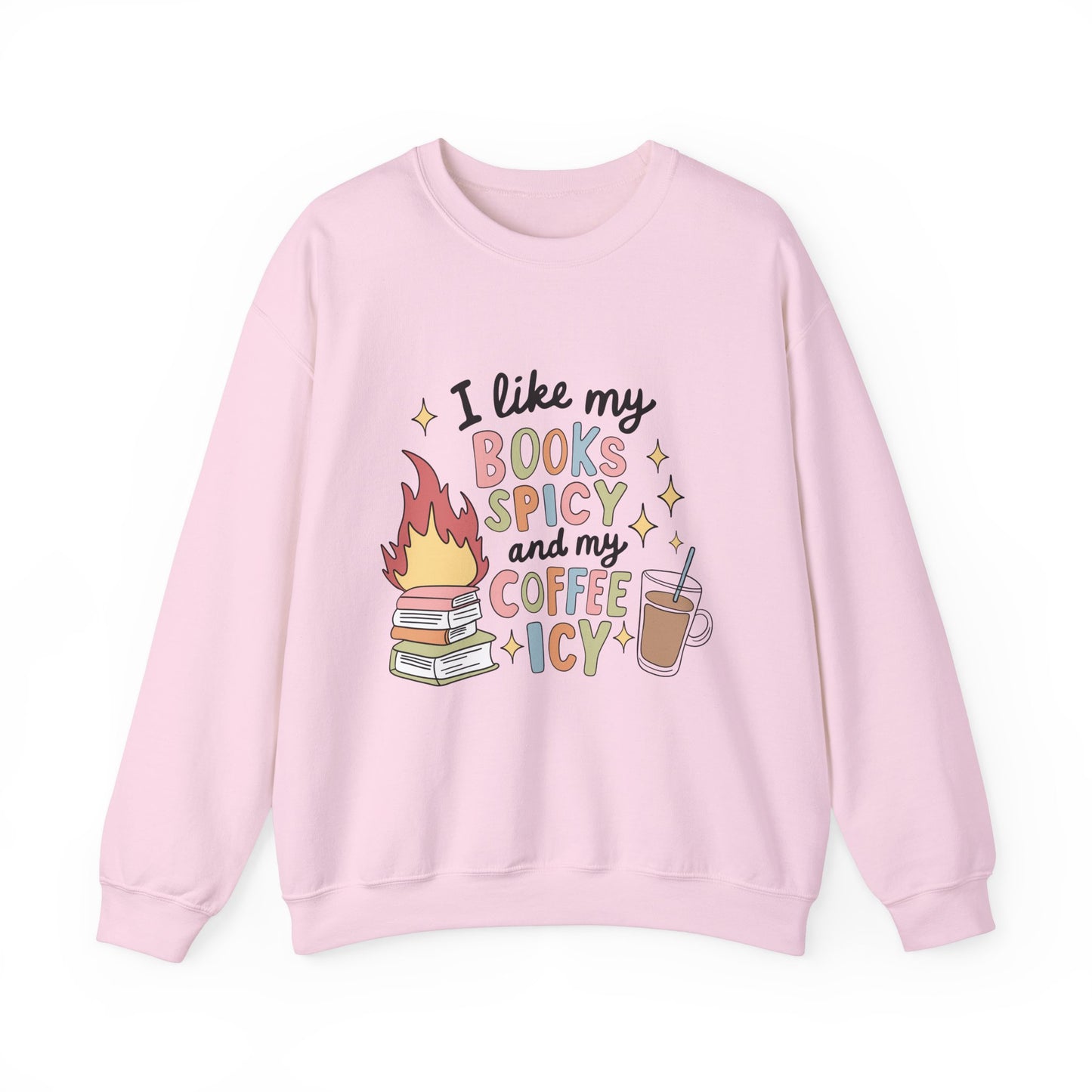 Books Spicy & Coffee Icy Unisex Sweatshirt