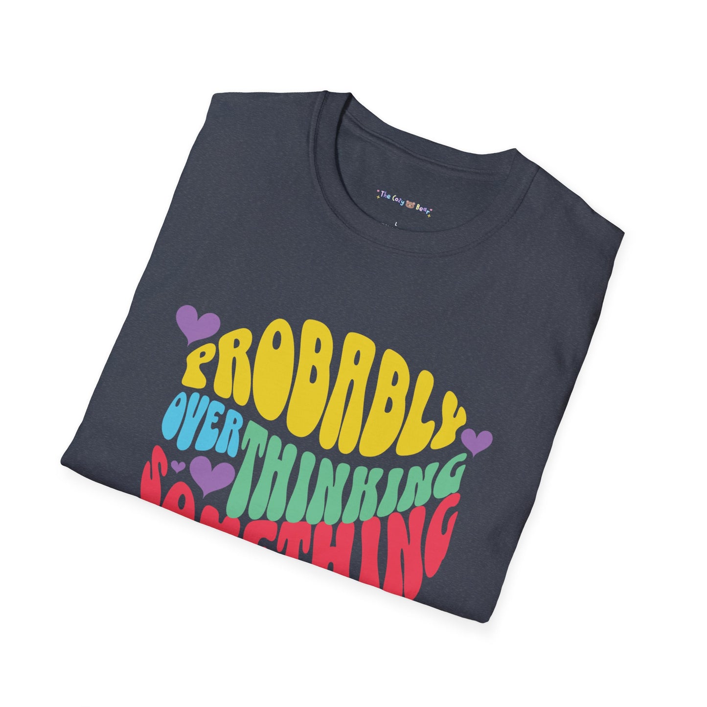 'Probably Overthinking Something' Unisex Softstyle T-Shirt