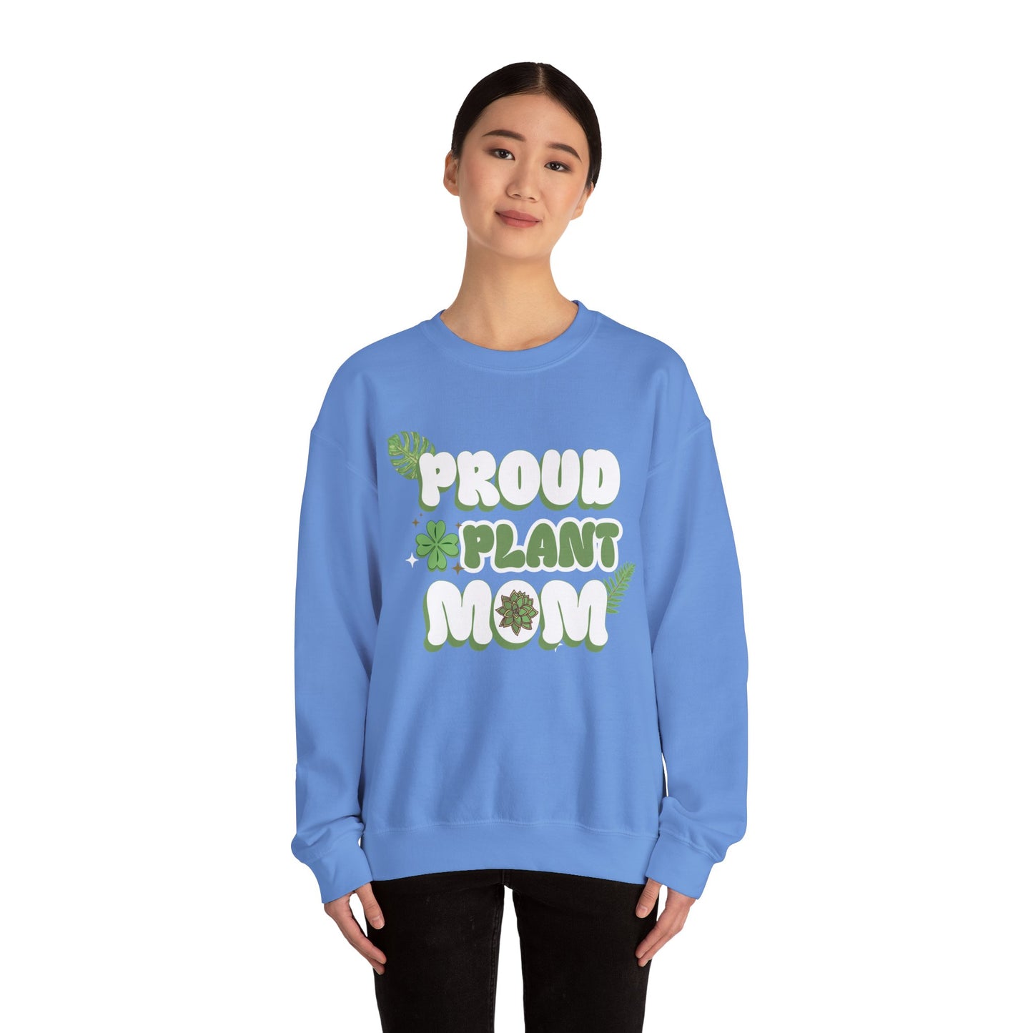 Proud Plant Mom Sweatshirt