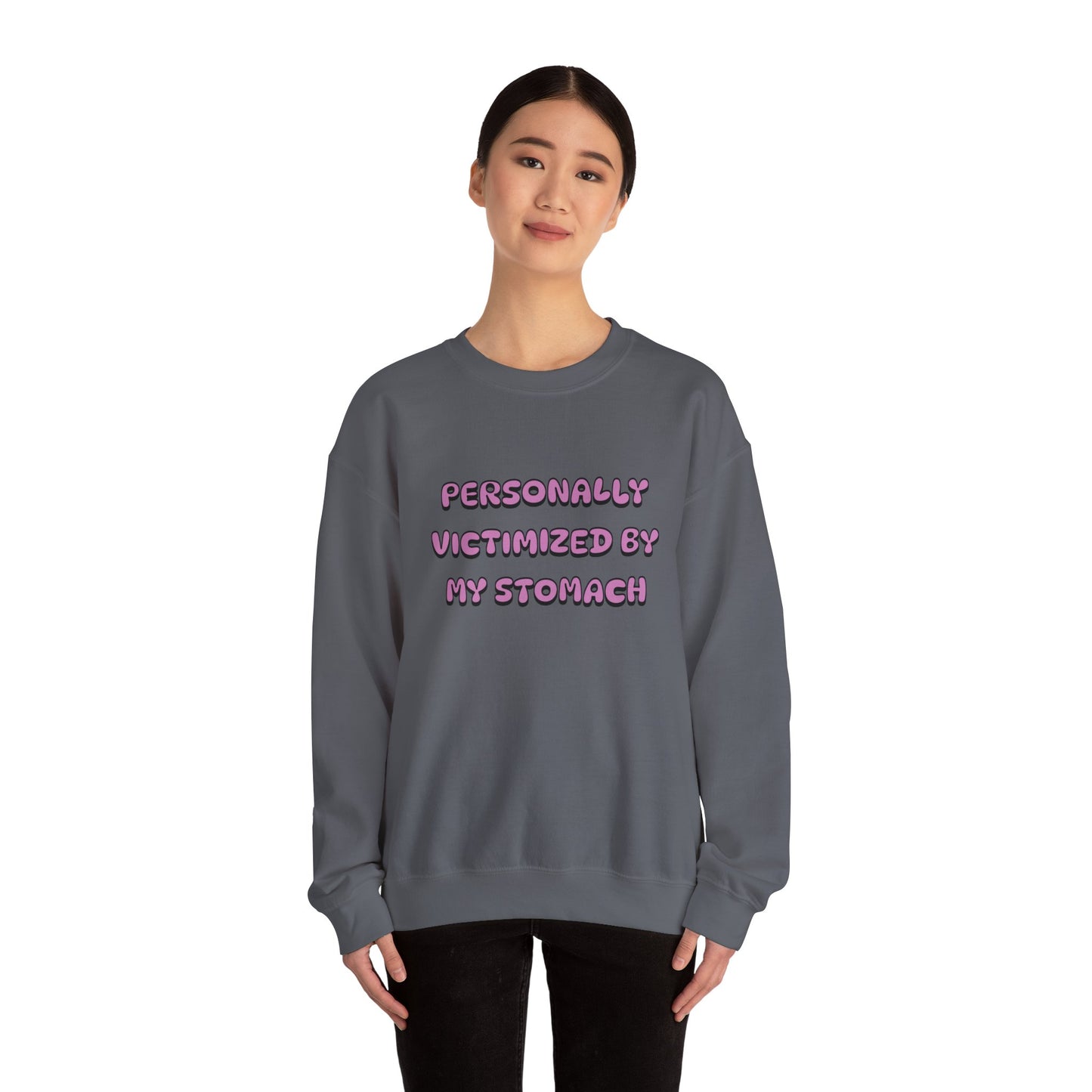 'Personally Victimized by My Stomach' Unisex Crewneck Sweatshirt