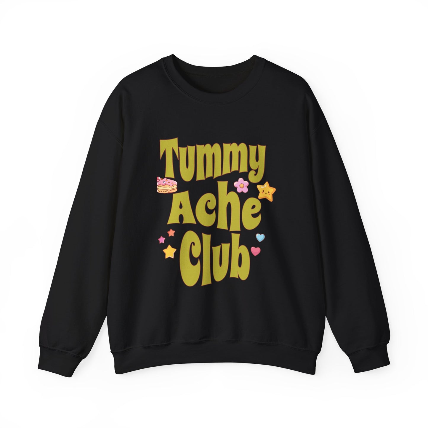 Tummy Ache Club Sweatshirt