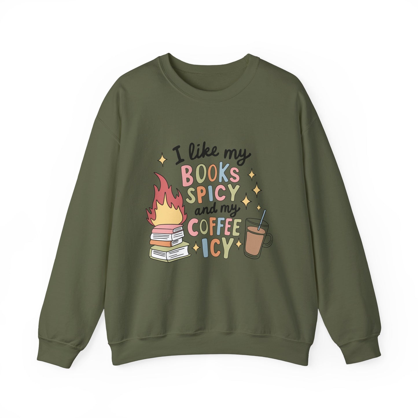 Books Spicy & Coffee Icy Unisex Sweatshirt