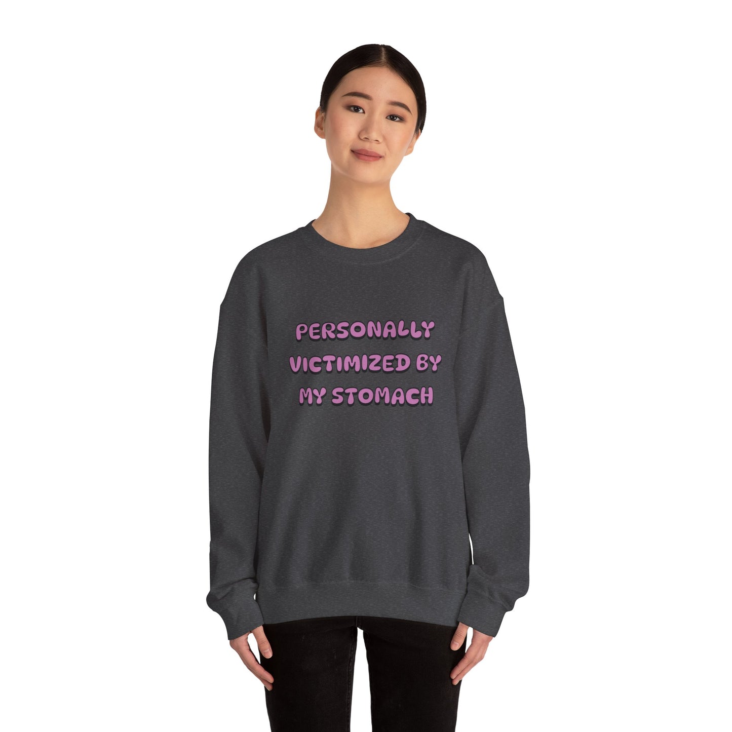 'Personally Victimized by My Stomach' Unisex Crewneck Sweatshirt