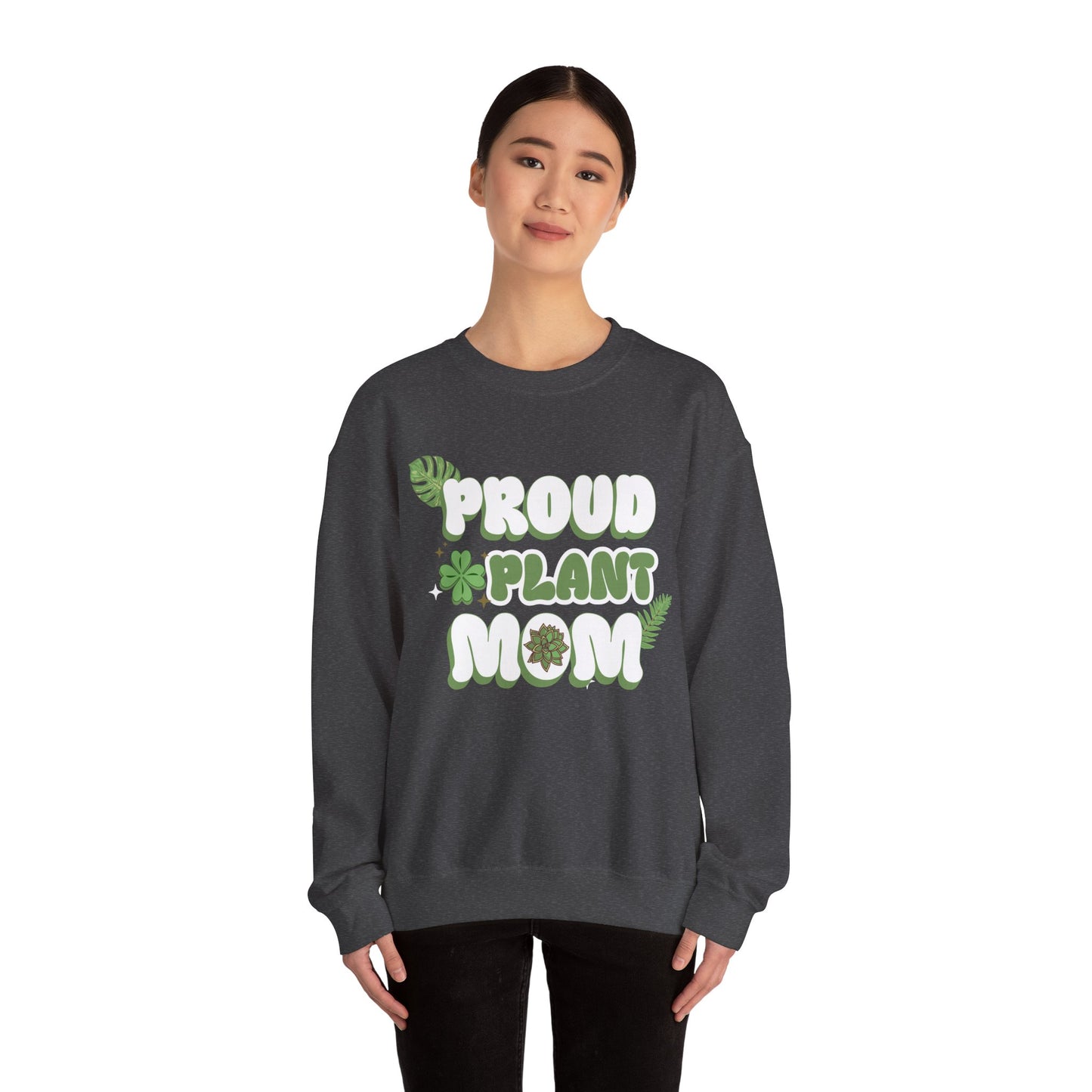 Proud Plant Mom Sweatshirt