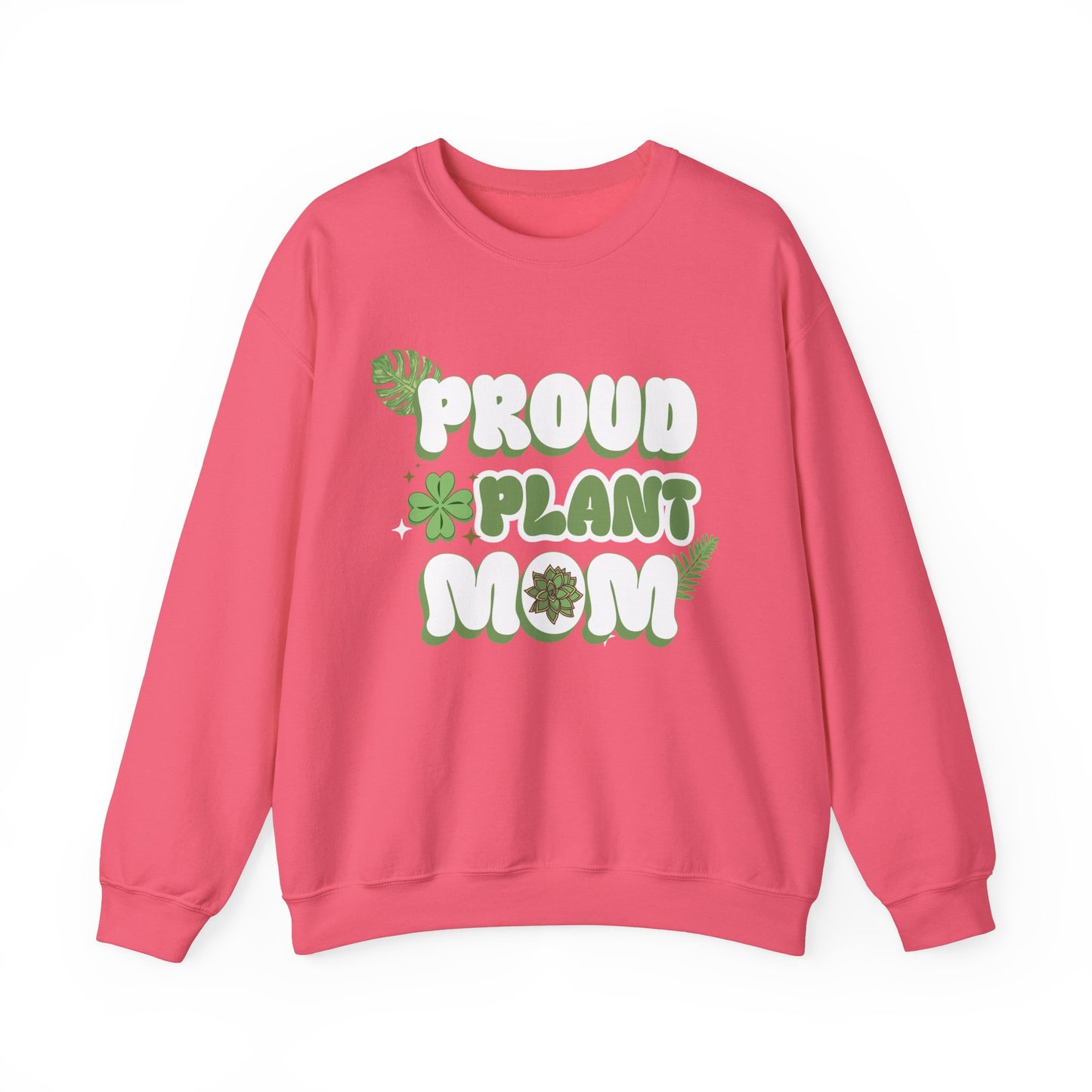 Proud Plant Mom Sweatshirt