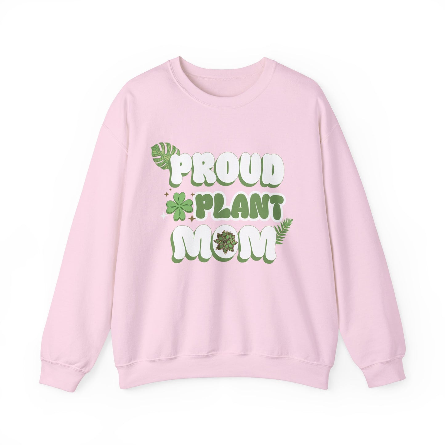 Proud Plant Mom Sweatshirt