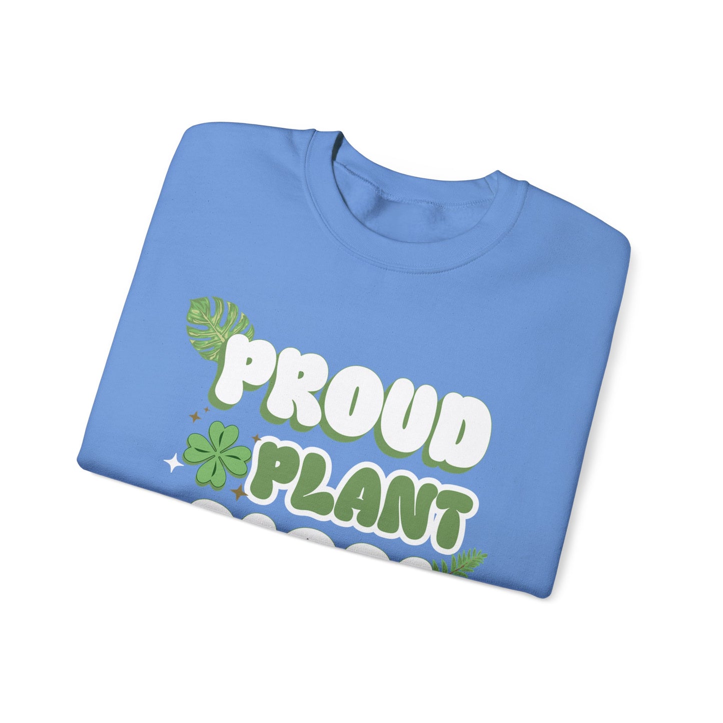 Proud Plant Mom Sweatshirt