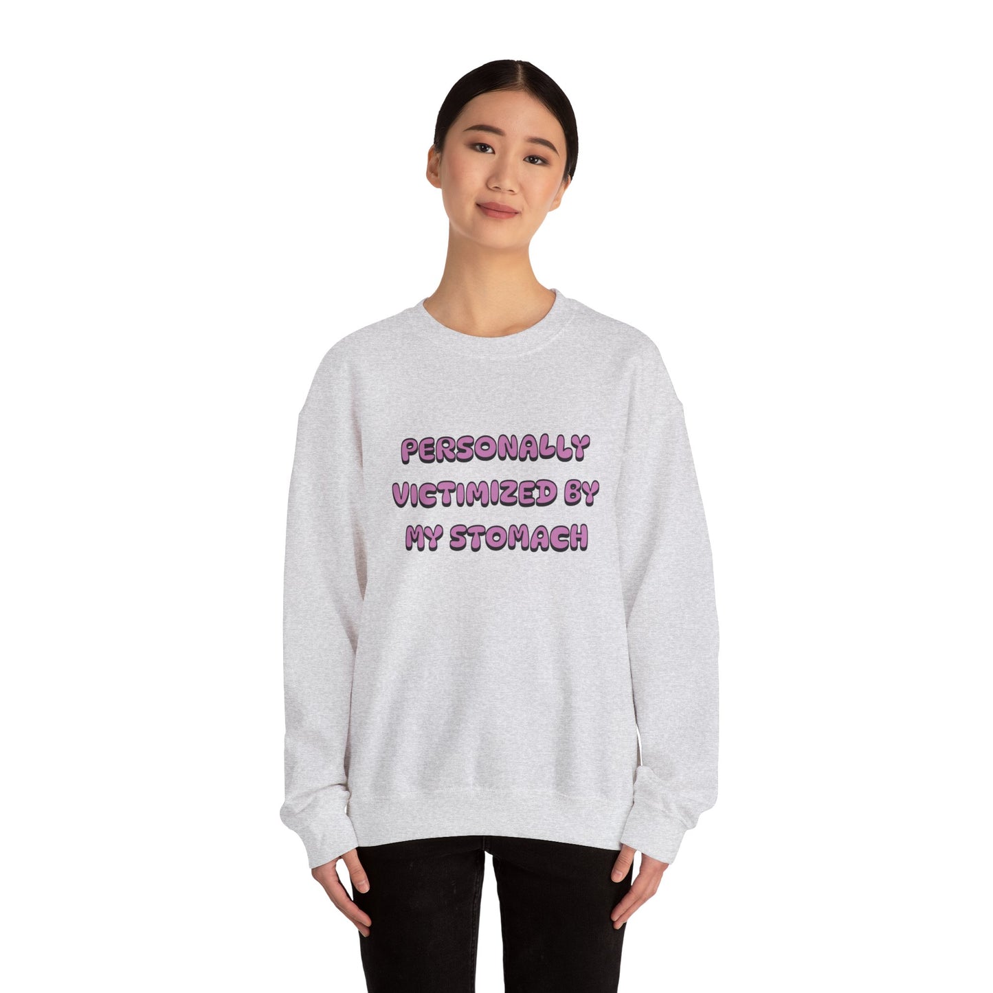 'Personally Victimized by My Stomach' Unisex Crewneck Sweatshirt