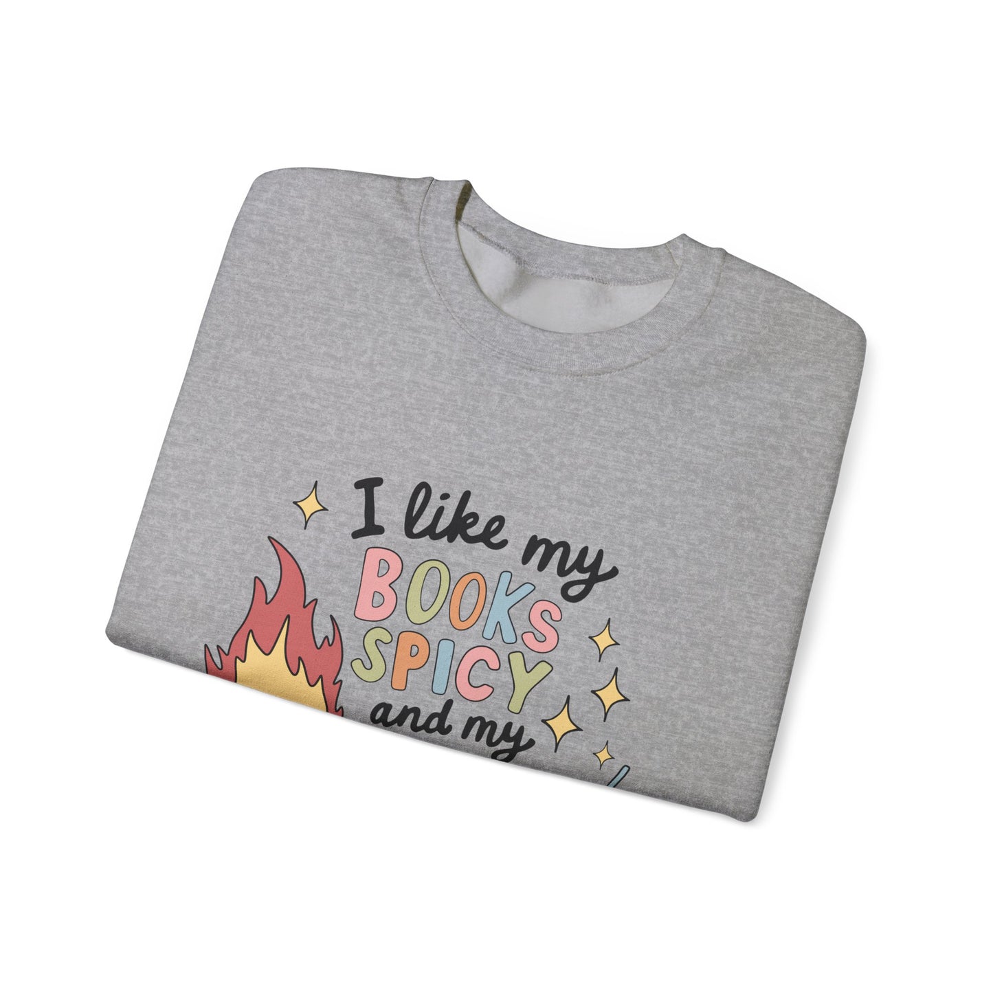 Books Spicy & Coffee Icy Unisex Sweatshirt