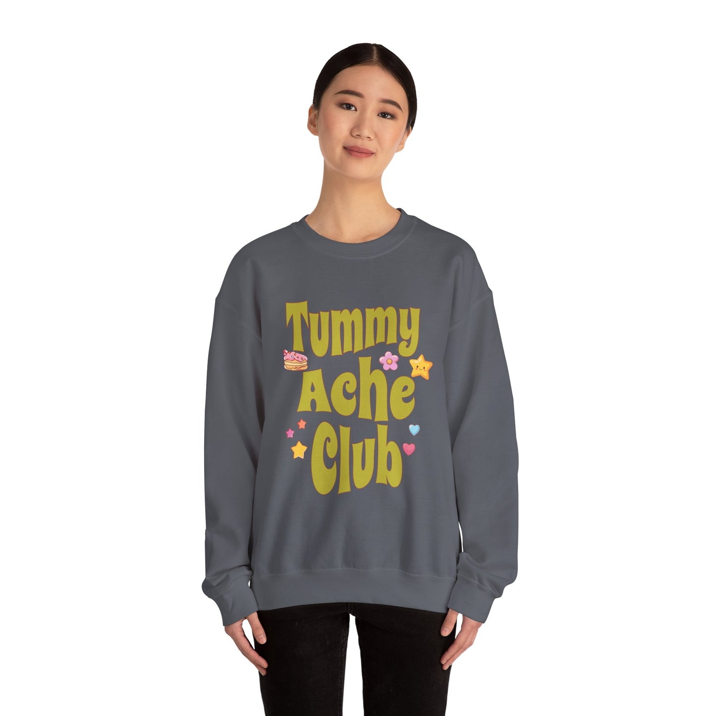 Tummy Ache Club Sweatshirt