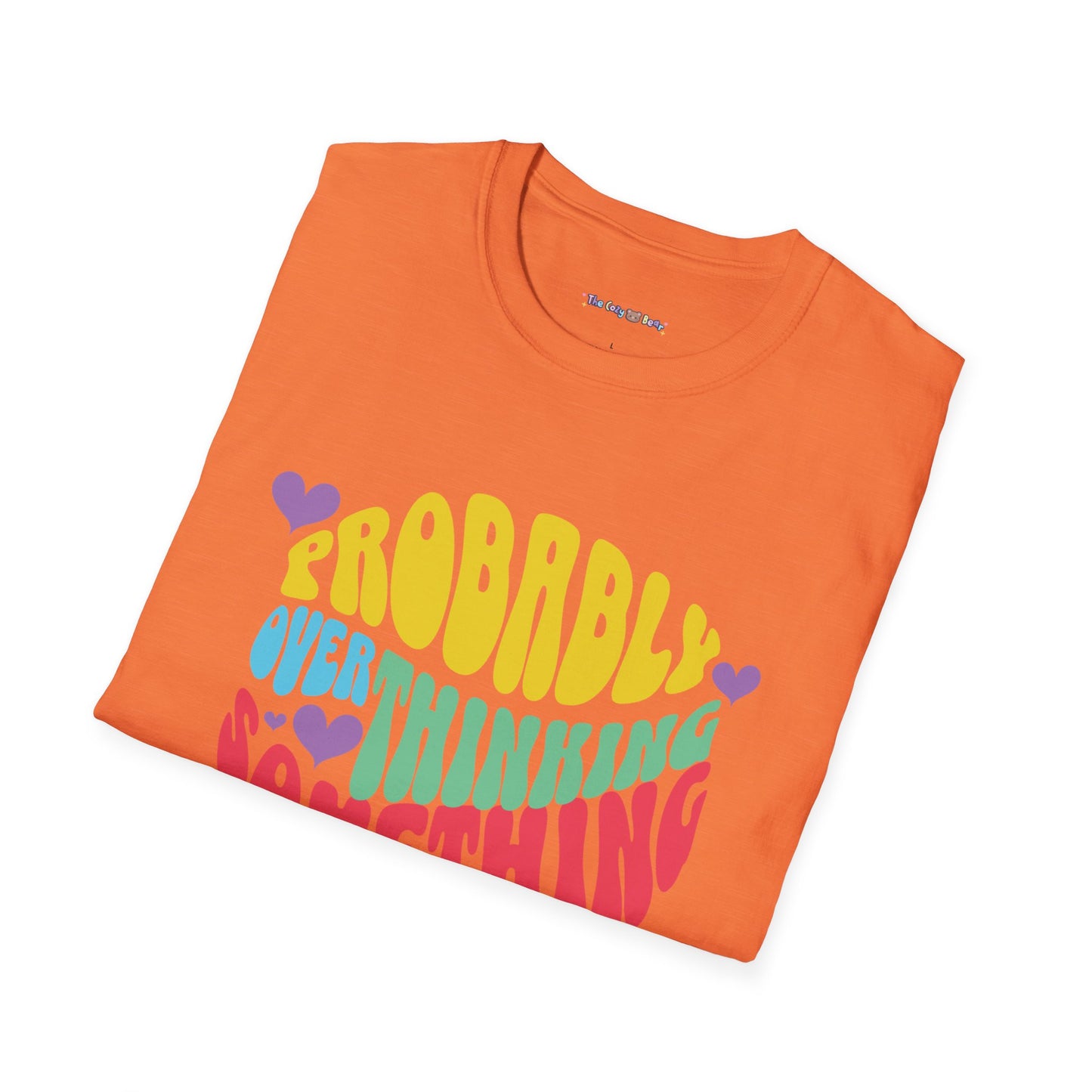 'Probably Overthinking Something' Unisex Softstyle T-Shirt