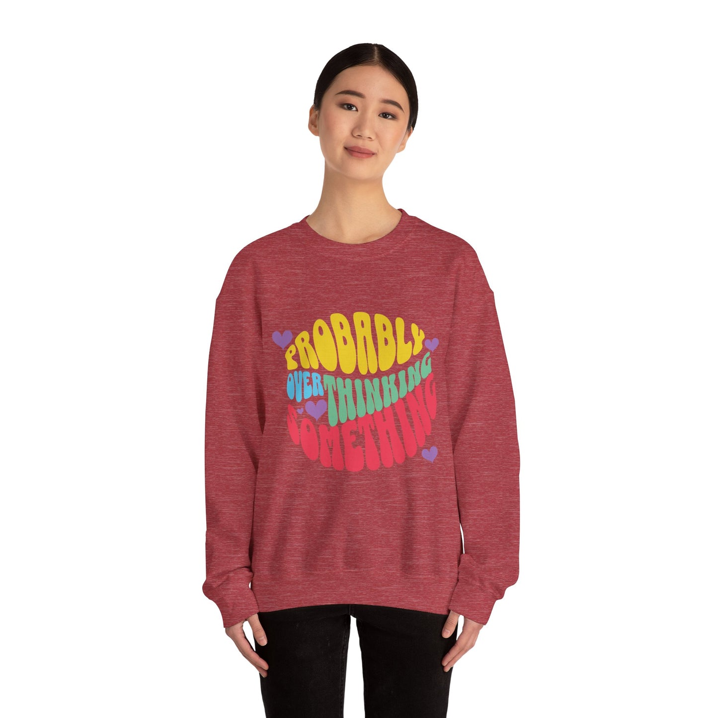 Overthinking Something Sweatshirt