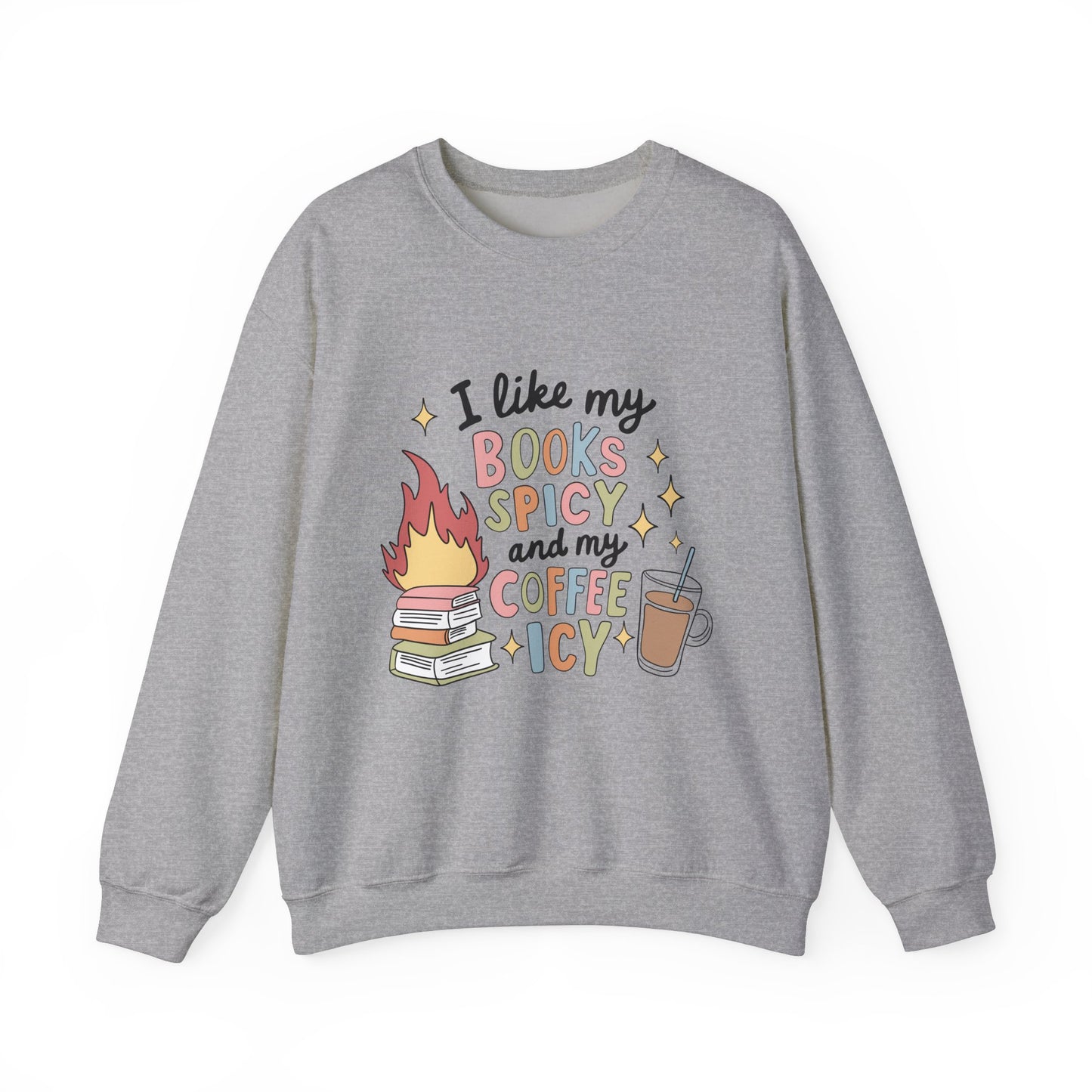 Books Spicy & Coffee Icy Unisex Sweatshirt