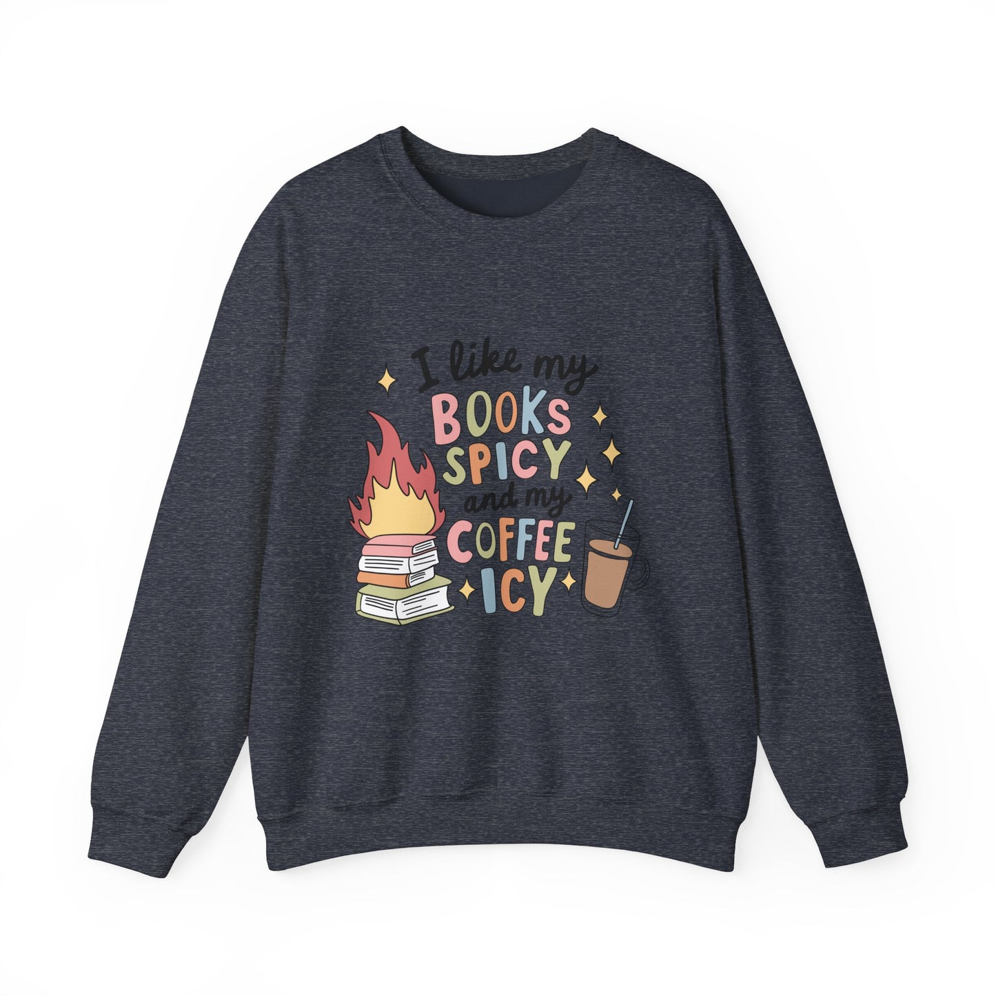 Books Spicy & Coffee Icy Unisex Sweatshirt