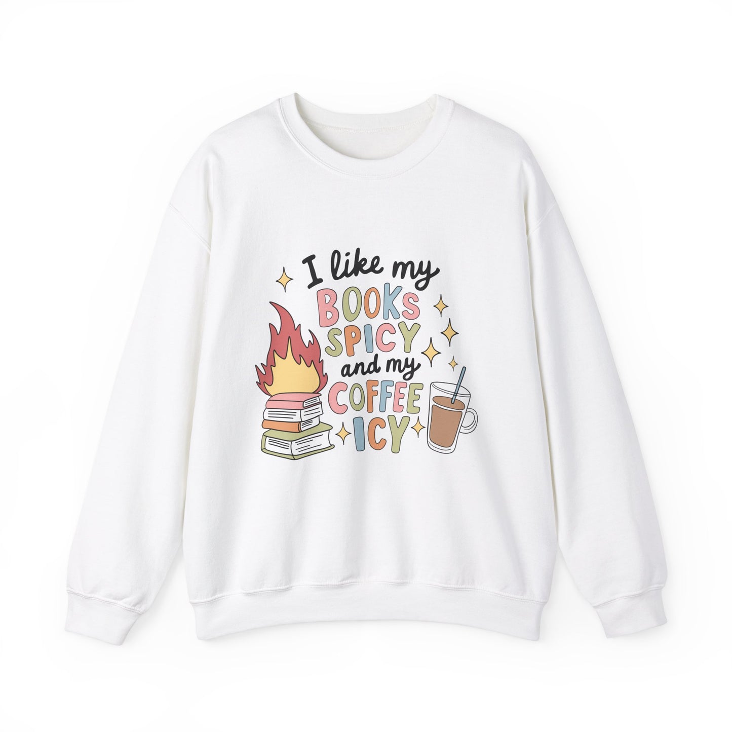 Books Spicy & Coffee Icy Unisex Sweatshirt