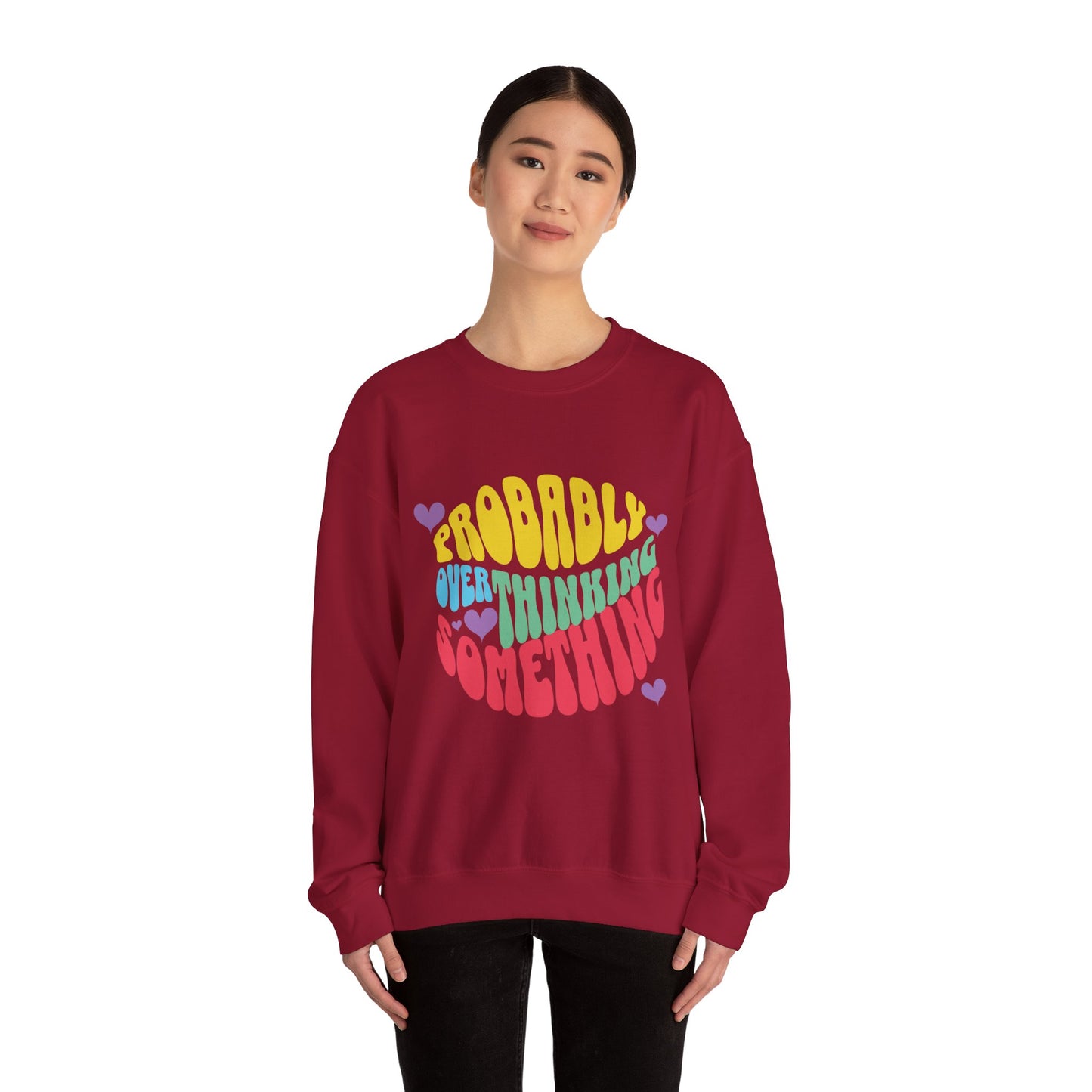 Overthinking Something Sweatshirt